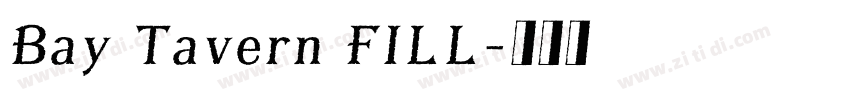 Bay Tavern FILL字体转换